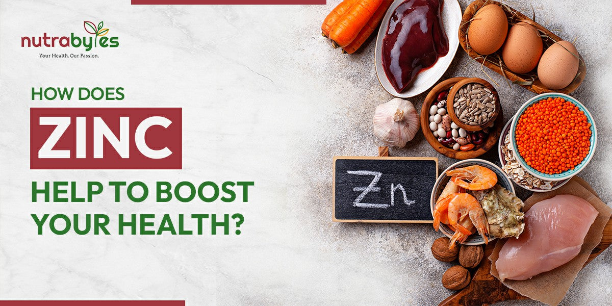 How Does Zinc Help to Boost Your Health?